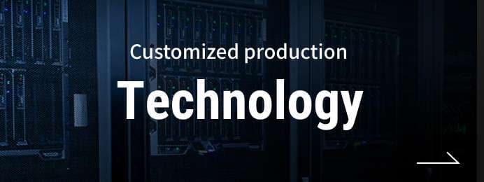 -Technology- Customized production